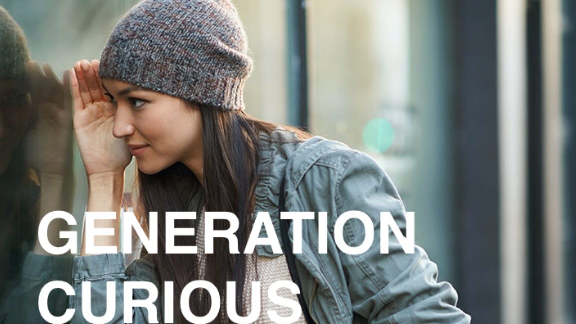 The Rise of Generation Curious: A Millward Brown & Blippar Report