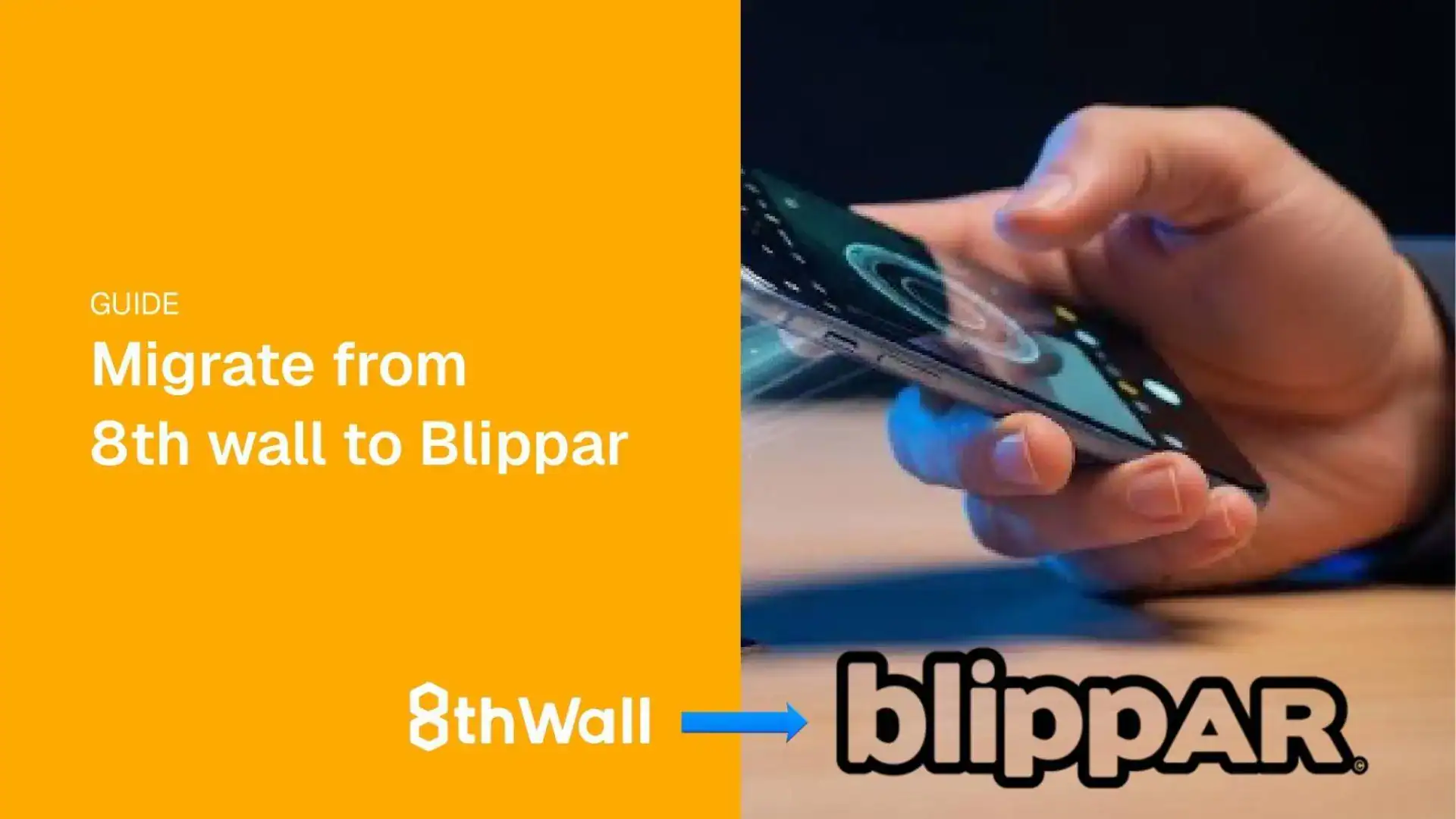 8th wall to blippar migration guide